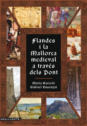 Portada de Flandes i la Mallorca medieval a través dels Pont