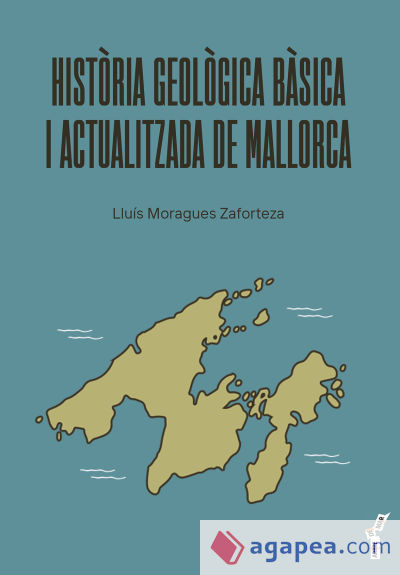 Història geològica bàsica i actualitzada de Mallorca