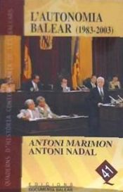 Portada de L'autonomia balear (1983-2003)