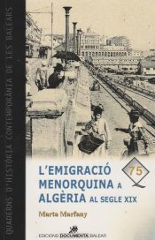 Portada de L'emigració menorquina a Algèria al segle XIX