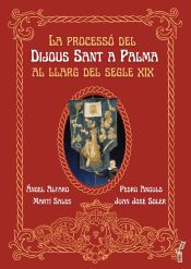 Portada de La process&oacute; del Dijous Sant a Palma