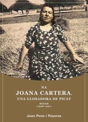 Portada de Na Joana Cartera, una glosadora de picat: Búger (1908-1991)