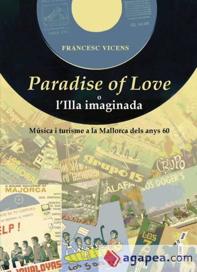 Paradise of Love o l'illa imaginada
