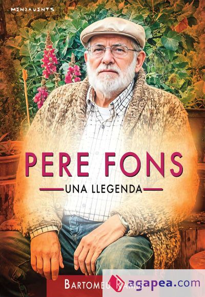 Pere Fons: una llegenda