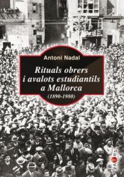 Portada de Rituals obrers i avalots estudiantils a Mallorca (1890-1980)