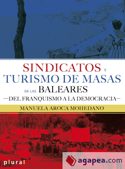 Sindicatos y turismo de masas en las Baleares