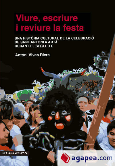 Viure, escriure i reviure la festa