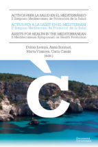 Portada de Activos para la salud en el mediterra?neo. II Simposio Mediterra?neo de Promocio?n de la Salud (Ebook)