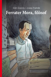 Portada de Ferrater Mora, filòsof