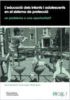 Portada de L?educació dels infants i adolescents en el sistema de protecció: Un problema o una oportunitat? (Ebook)