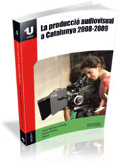 Portada de La producció audiovisual a Catalunya 2008-2009