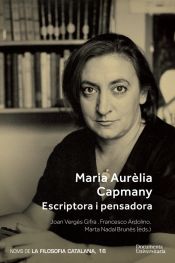 Portada de Maria Aurèlia Capmany. Escriptora i pensadora