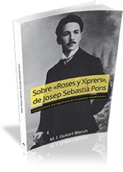 Portada de Sobre "Roses y xiprers", de Josep Sebastià Pons : l'empremta maragalliana en la poesia rossellonesa