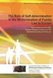 Portada de The Role of Self–determination in the Modernisation of Family Law in Europe