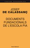 Documents fundacionals de l'Escola Pia