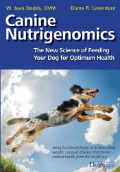 Portada de Canine Nutrigenomics - The New Science of Feeding Your Dog for Optimum Health