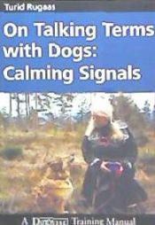 Portada de On Talking Terms with Dogs: Calming Signals