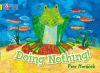 Doing Nothing. Petr Horacek