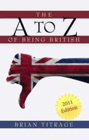 Portada de The A Z of Being British (Ebook)