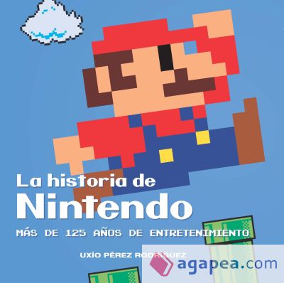 La historia de Nintendo: Más de 125 años de entretenimiento