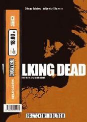 Portada de Pack Dolmen: The Walking Dead. T.W.D a invencible y T.W.D. Caminando entre los muertos