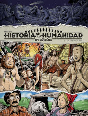 Portada de HISTORIA DE LA HUMANIDAD EN VIÑETAS VOL.1: LA PREHISTORIA