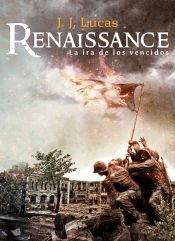 Portada de Renaissance. La ira de los vencidos