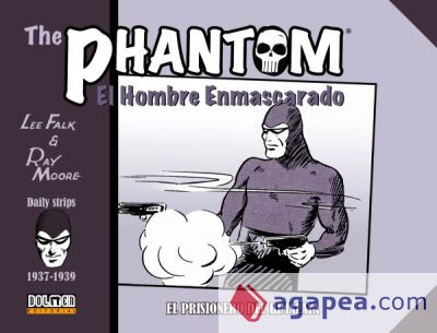 The Phantom Tiras Diarias 1937 1939 El Prisionero Del Himalaya