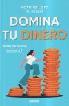 Domina Tu Dinero (antes De Que Te Domine A Ti)