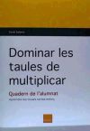 Dominar les taules de multiplicar