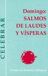 Domingo: salmos de laudes y vísperas