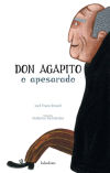 Don Agapito o apesarado