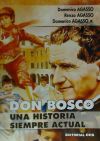 Don Bosco, una historia siempre actual