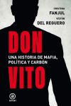 Don Vito: Una historia de mafia, política y carbón