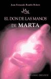 Don de las manos de Marta, El