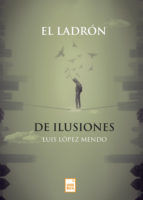 Portada de El ladrón de ilusiones (Ebook)