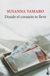 Donde El Corazón Te Lleve De Susanna Tamaro