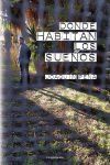 Donde habitan los sue&ntilde;os