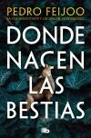 Donde nacen las bestias
