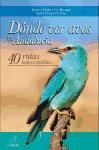 Dónde ver aves en Andalucía