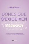 Dones que s'exigeixen massa