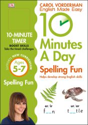 Portada de 10 Minutes a Day Spelling Fun Ages 5-7 Key Stage 1