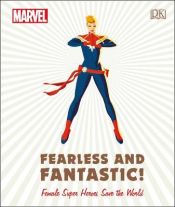 Portada de Marvel Fearless and Fantastic! Female Super Heroes Save the World
