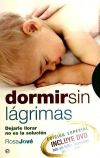 Dormir sin lágrimas : dejarle llorar no es la solución