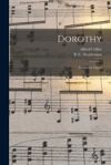 Dorothy: A Comedy Opera