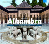 Portada de Alhambra de Granada: El arte de la arquitectura