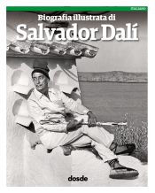 Portada de BIOGRAFÍA ILUSTRADA DE SALVADOR DALÍ - (ITALIANO)