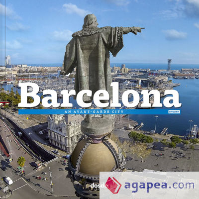 Barcelona: Ciudad de vanguardia