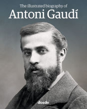 Portada de Biografía Ilustrada de Antoni Gaudí
