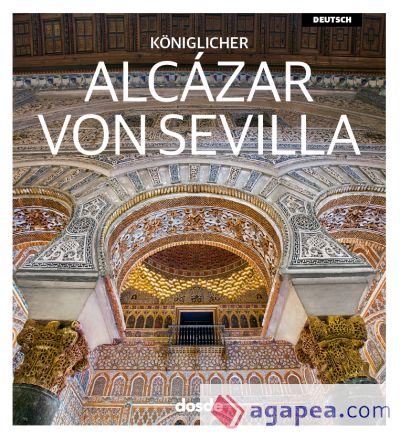 ED. VISUAL - ALCAZAR DE SEVILLA (ALEMAN)